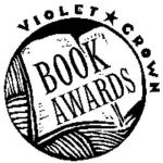 Violet Crown Book Awards